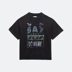 HTG Say Less Do More Tee