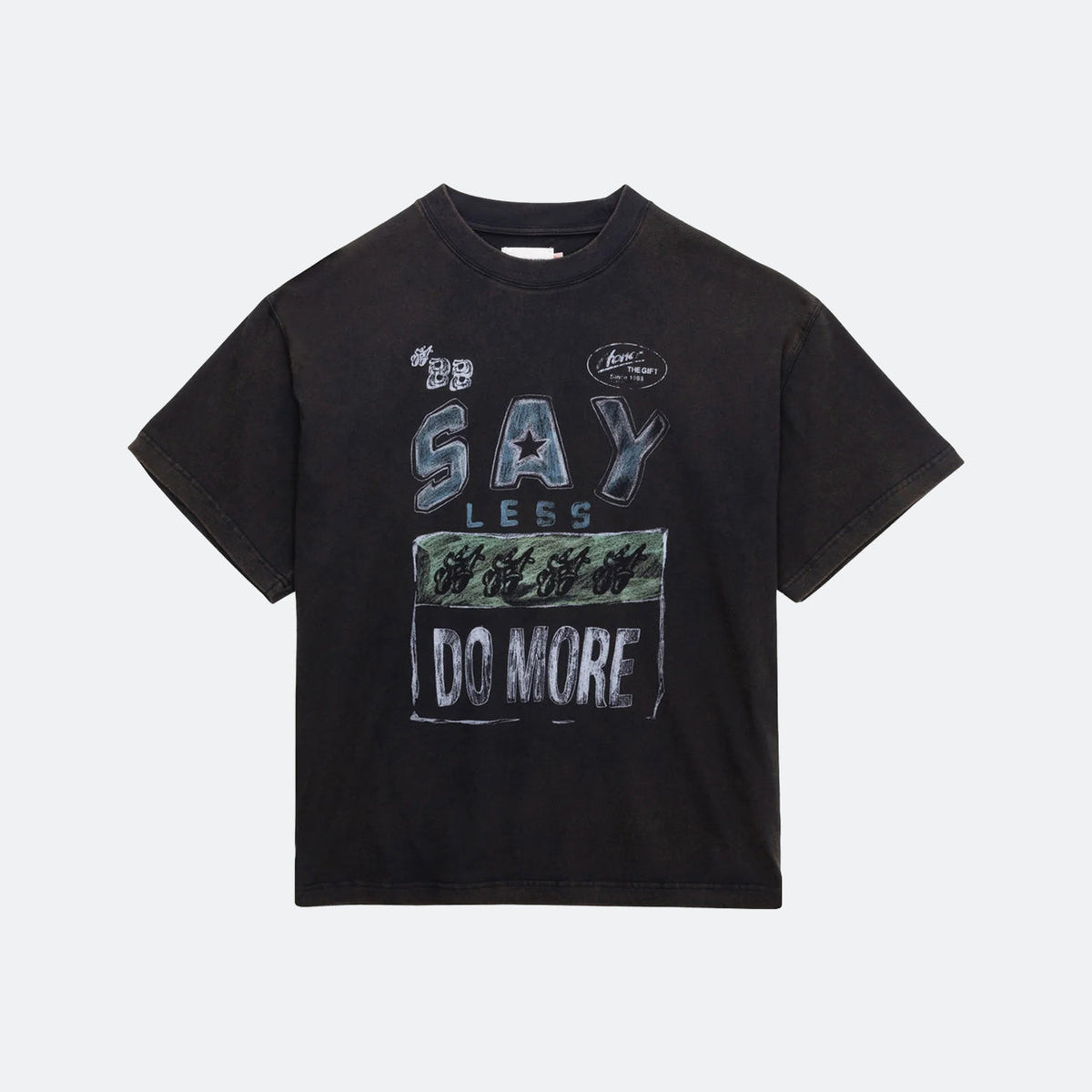 HTG Say Less Do More Tee